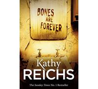 Bones Are Forever: (Temperance Brennan 15)