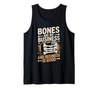 Bones are My Business and Business is Good Tank Top