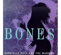 Bones by Gabrielle Roth & The Mirrors (1994) Audio CD
