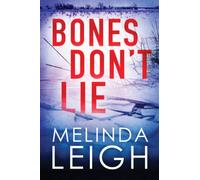 Bones Don't Lie