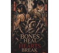 Bones heal but hearts break: Düstere Action Dystopie & Dark Romance Thriller