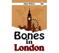 Bones in London