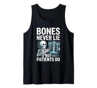 Bones Never Lie But Patients Do Funny X-Ray Tech Radiology Tank Top