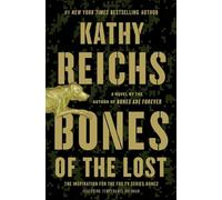 Bones of the Lost: A Temperance Brennan Novel: 16 (Temperance Brennan Novels)