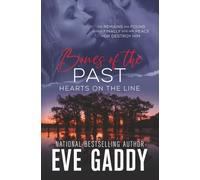 Bones of the Past (Hearts on the Line)