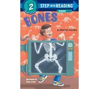 Bones (Step Into Reading - Level 2 - Quality): Step Into Reading 2: A Science Book for Kids