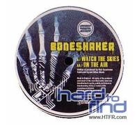 Boneshaker - Watch the Skies/on the Air [12" VINYL]