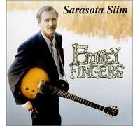 Boney Fingers by Sarasota Slim (2002-01-01)