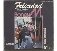BONEY M - Felicidad (Margherita) / Strange [Vinyl Single 7'']