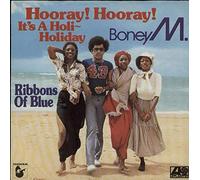 Boney M. - Hooray! hooray! it's a holi-holiday/Ribbons of blue (AMIGA) / Vinyl single [Vinyl-Single 7'']