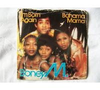 Boney M. - I'm Born Again / Bahama Mama - Boney M. 7" 45