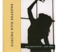 Bonfield/Ebel - Dancing With Shadows