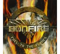 BONFIRE - FUEL TO THE FLAMES CD NEW