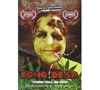 Bong of the Dead [DVD] [2010] [Region 1] [US Import] [NTSC]