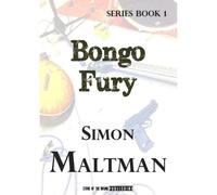 Bongo Fury: Volume 1