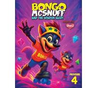 Bongo McSnuff and the Wisdom Alert