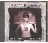 Bonham, Tracy - The Burdens Of Being Upright