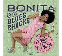 Bonita & the Blues Shacks - Sweet Thing [VINYL]