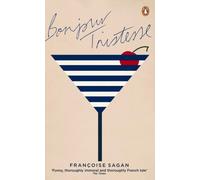 Bonjour Tristesse: Françoise Sagan: 13 (Penguin Essentials, 13)