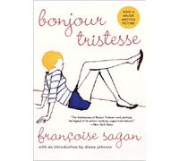 Bonjour Tristesse (P.S.)