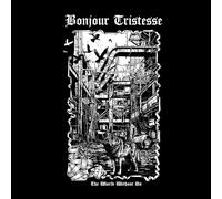 BONJOUR TRISTESSE - THE WORLD WITHOUT US