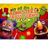 Bonksters Gross Science Season 1