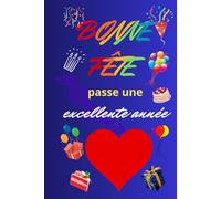 Bonne fête, joyeuse fête: Bon anniversaire