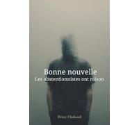 Bonne nouvelle : les abstentionnistes ont raison