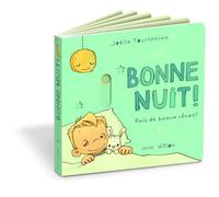 Bonne nuit !: Fais de beaux rêves !