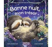 Bonne nuit, mon trésor - Petit rituel du coucher pour une nuit douce et paisible