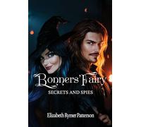 Bonners' Fairy - Secrets and Spies
