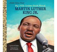 Bonnie Bader My Little Golden Book About Martin Luther King Jr. Hardback Bonnie Bader Multicolor