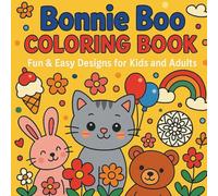 Bonnie Boo Coloring Book-Fun & Easy Designs for Kids and Adults: 20 Fun & Relaxing Designs: Animals, Flowers, Mandalas & Landscapes | Single-Sided, ... Bold Outlines | Perfect for Kids & Adults