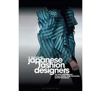 Bonnie English - Japanese Fashion Designers The Work and Influence o - D245z