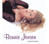 Bonnie Jensen - Lucky So & So