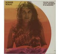 Bonnie Koloc - You're Gonna Love Yourself In The Morning [Vinyl LP]