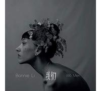 Bonnie Li - Wo Men