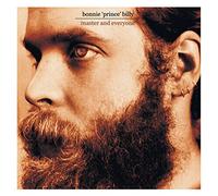 Bonnie Prince Billy - Master & Everyone