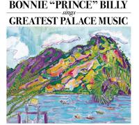 Bonnie Prince Billy Sings Greatest Palace Music Double LP Vinyl WIGLP140 NEW