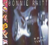 Raitt, Bonnie - Road Tested