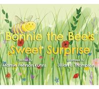 Bonnie the Bee's Sweet Surprise