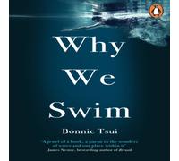 Bonnie Tsui Why We Swim Paperback Book Bonnie Tsui Multicolor