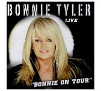 Bonnie Tyler - Bonnie on Tour - Live