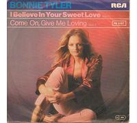 Bonnie Tyler - I Believe In Your Sweet Love