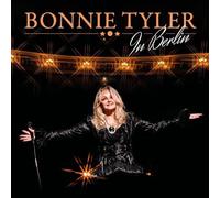Bonnie Tyler – In Berlin – 2CD – 2024 – earMUSIC