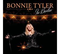 Bonnie Tyler – In Berlin – 2CD – 2024 – earMUSIC