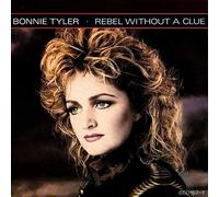 Bonnie Tyler - Rebel Without A Clue [Vinyl Single 7'']