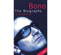 Bono: The biography