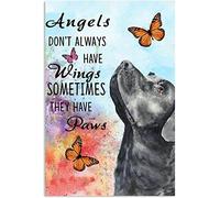 Bonoff Angels Don'T Always Have Wings Labrador Retriever Decor Metal Sign Tin Sign Decor Poster Wall Art Poster 8X12 Inches