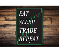 Bonoff Eat Sleep Trade Repeat Sign, Traders, Stock Trading, Trading Stocks, Stock Life, Stock Market Lover, Stocks, Stock Guru, Stock,Quality Metal 12x16inch Tin Sign